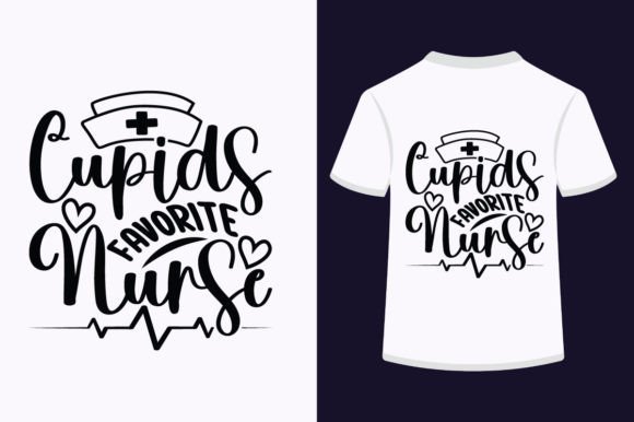 Cupid’s Favorite Nurse SVG Design