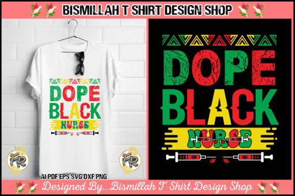Dope Black Nurse SVG T Shirt Design