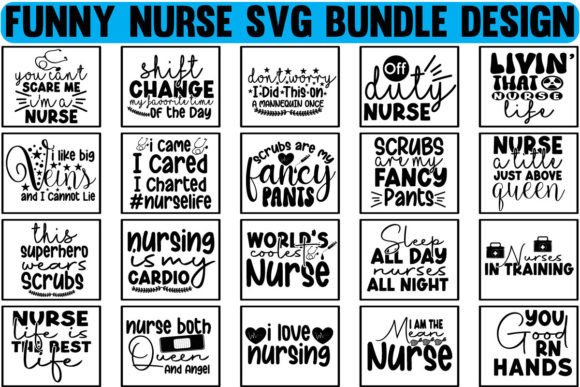 Funny Nurse SVG Bundle Design