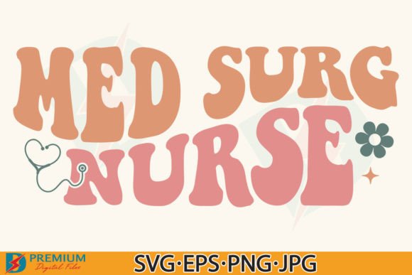Med Surg Nurse SVG PNG, Retro Nursing