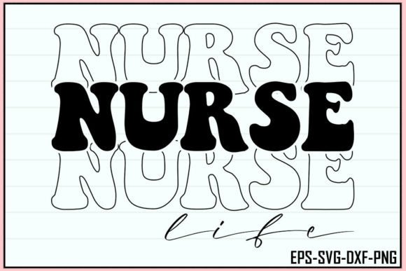 Nurse Life – Retro Nurse SVG Design