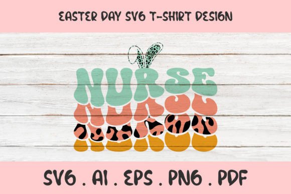 Nurse SVG Retro Easter T-shirt Design