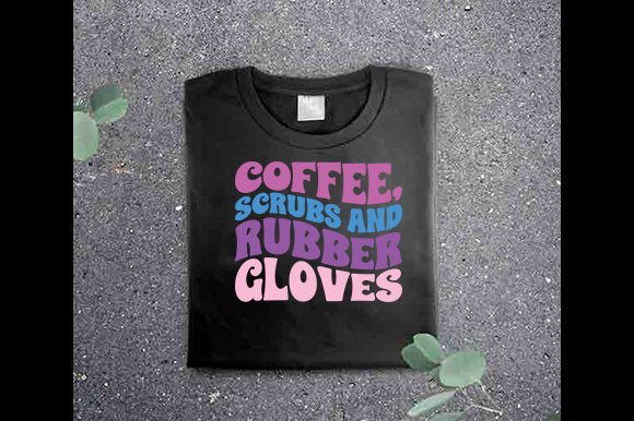 Retro Nurse SVG Design, Coffee, Scrubs