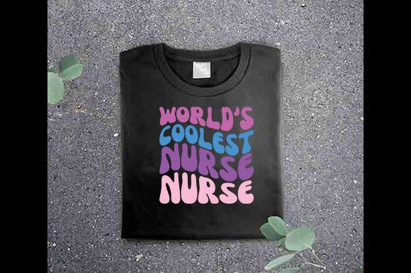 Retro Nurse SVG Design, World’s Coolest