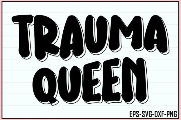 Trauma Queen – Retro Nurse SVG Design