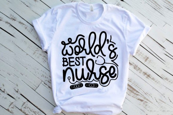 World’s Best Nurse SVG, Nurse Day SVG