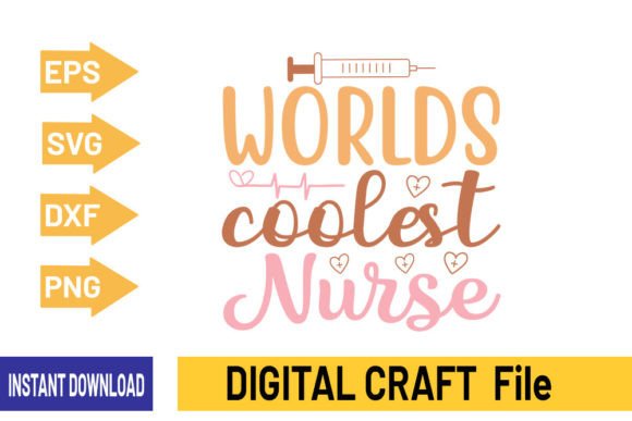 Worlds Coolest Nurse-SVG Design
